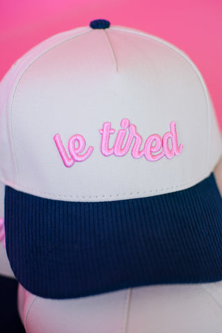Le Tired Trucker Hat