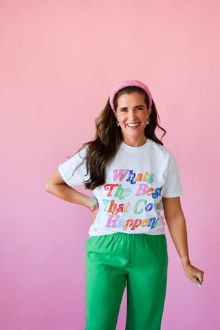 Best That Could Happen Tee RESTOCK