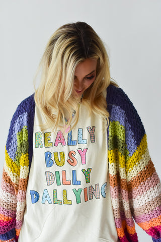 Really Busy Dilly Dallying Graphic Tee