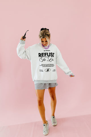 Refuse to Lose Inside Out Sweatshirt