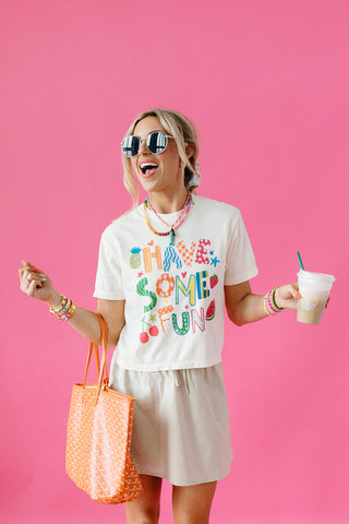 Have Some Fun Graphic Tee